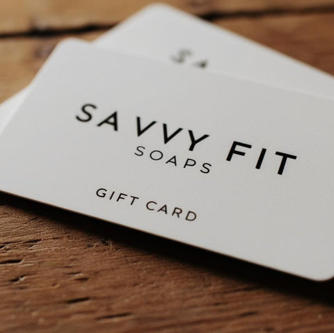 Savvy Fit Soaps Gift Cards